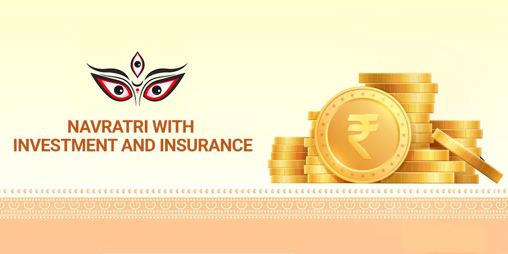 Navratri with investment and insurance