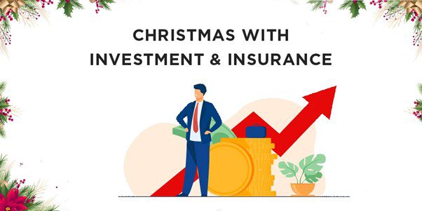 Christmas With Investment & Insurance