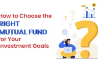 How to choose the right mutual fund for your investment goals.